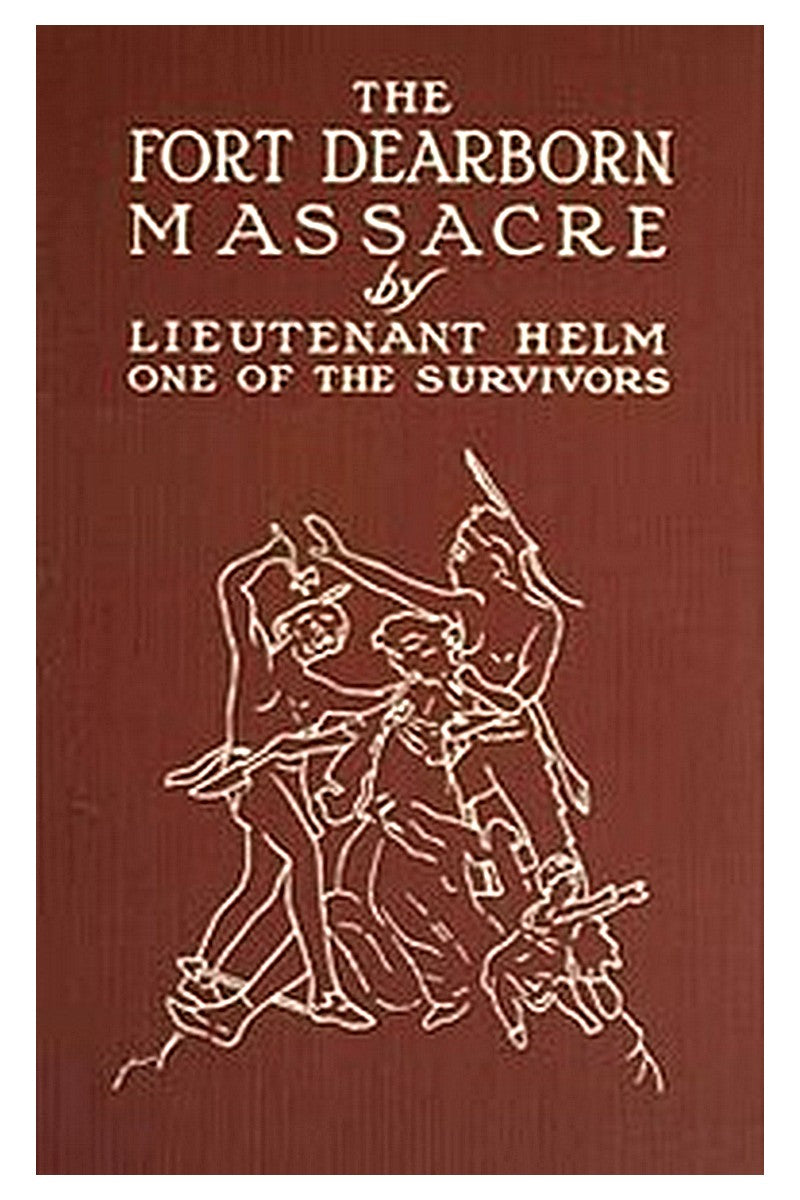 The Fort Dearborn Massacre