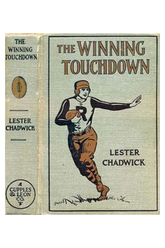 The Winning Touchdown: A Story of College Football