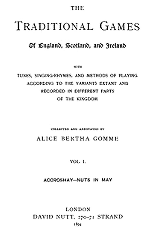 The Traditional Games of England, Scotland, and Ireland (Vol 1 of 2)
