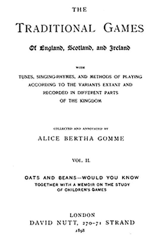 The Traditional Games of England, Scotland, and Ireland (Vol 2 of 2)
