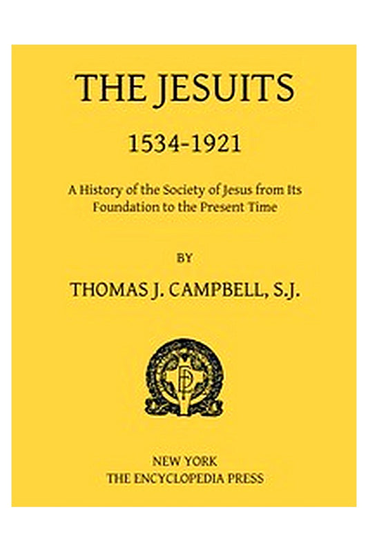 The Jesuits, 1534-1921
