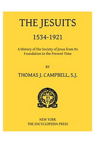 The Jesuits, 1534-1921
