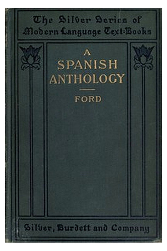 A Spanish Anthology 
