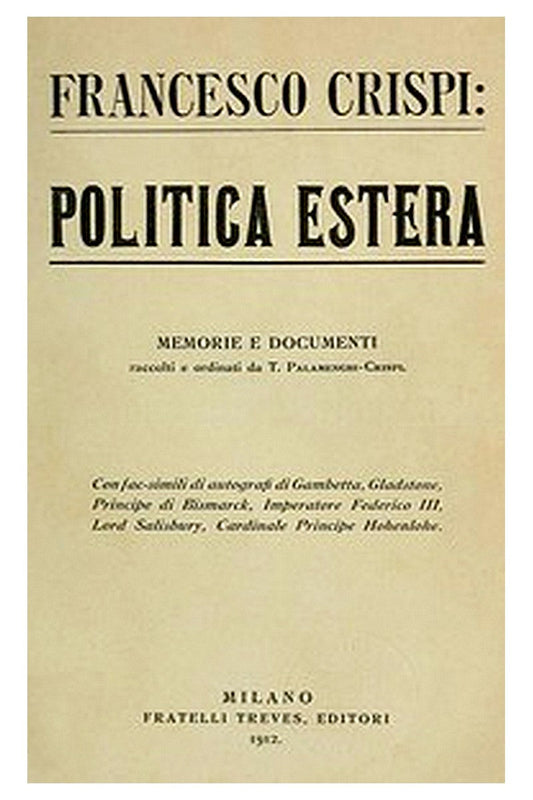 Politica estera: memorie e documenti