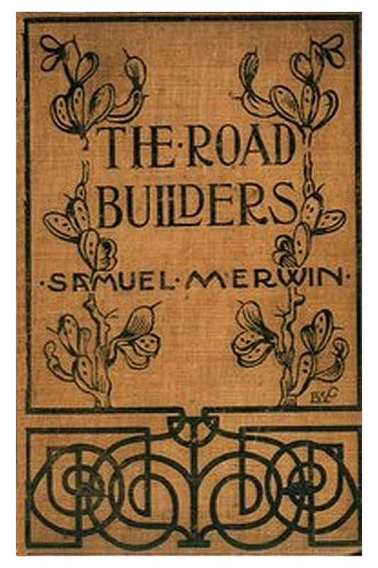 The Road Builders