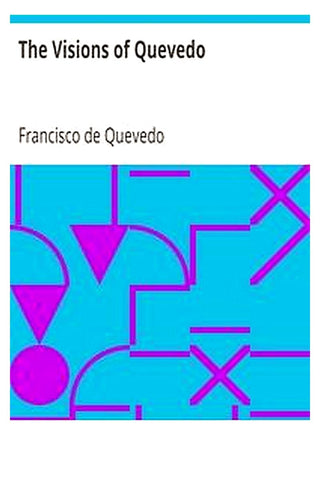 The Visions of Quevedo