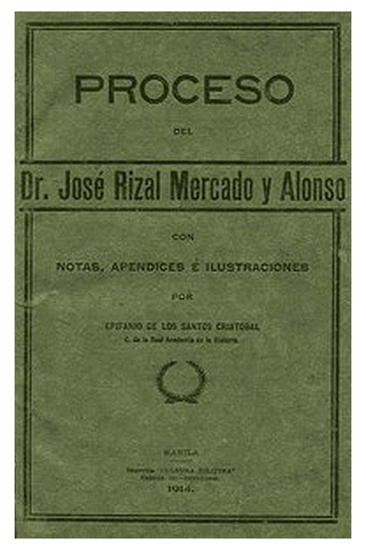 Proceso del Dr. José Rizal Mercado y Alonso