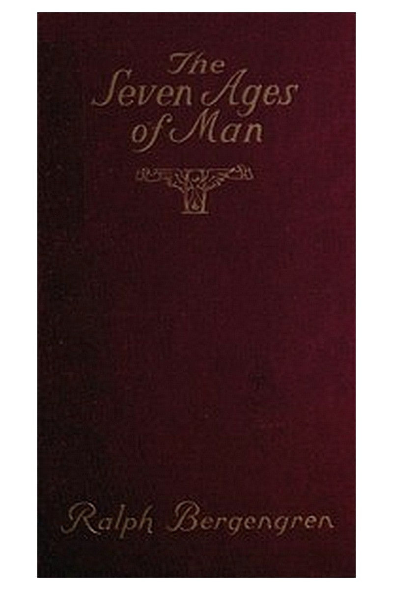 The Seven Ages of Man