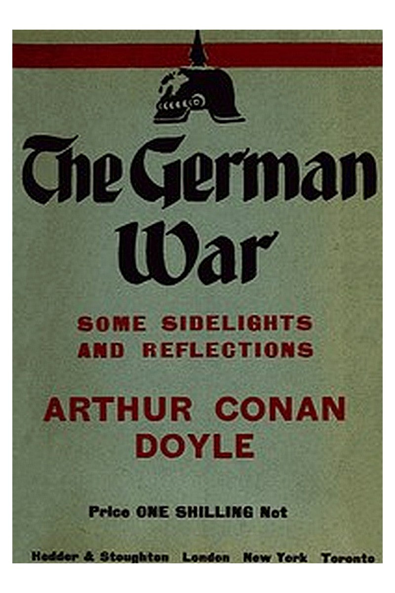 The German War: Some Sidelights and Reflections