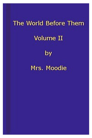 The World Before Them: A Novel. Volume 2 (of 3)
