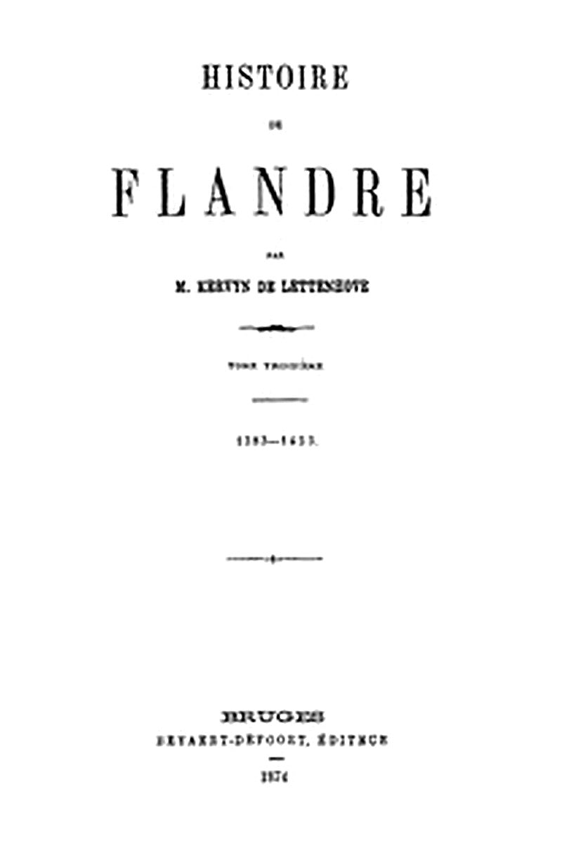 Histoire de Flandre (T. 3/4)