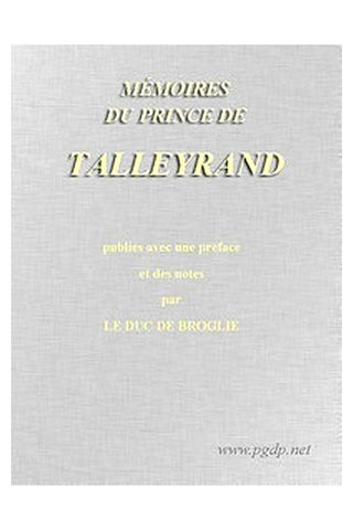 Mémoires du prince de Talleyrand, Volume 5