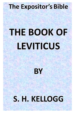 The Expositor's Bible: The Book of Leviticus