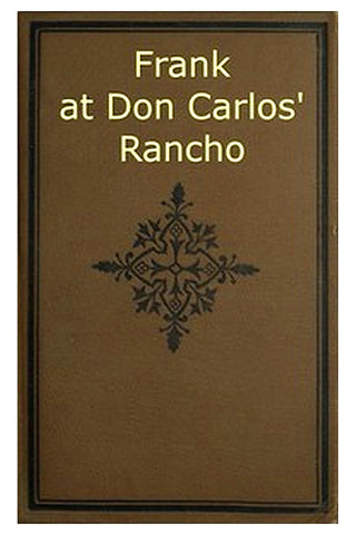 Frank at Don Carlos' Rancho