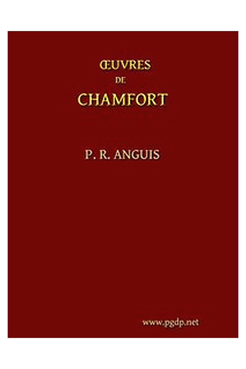 Œuvres Complètes de Chamfort (Tome 1)
