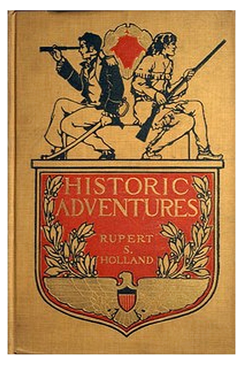 Historic Adventures: Tales from American History