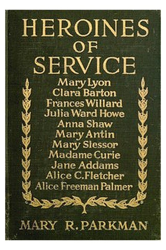 Heroines of Service
