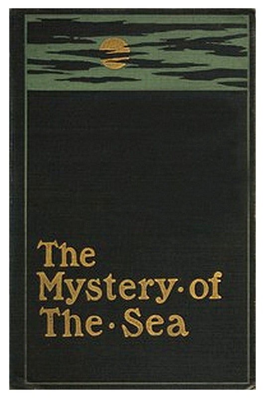 The Mystery of the Sea