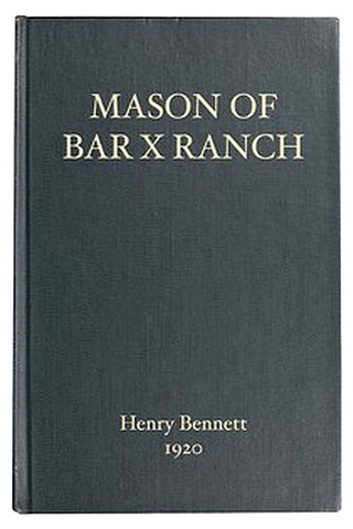 Mason of Bar X Ranch