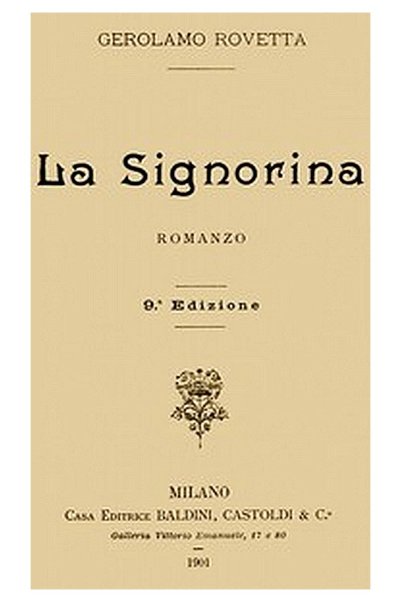 La Signorina: Romanzo