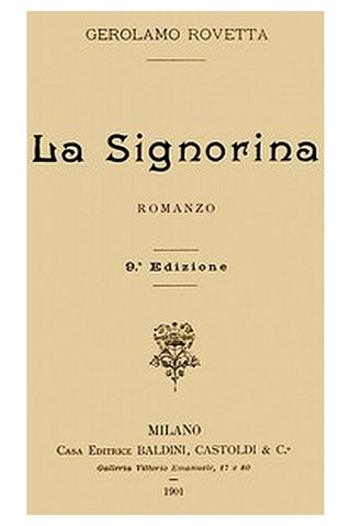 La Signorina: Romanzo