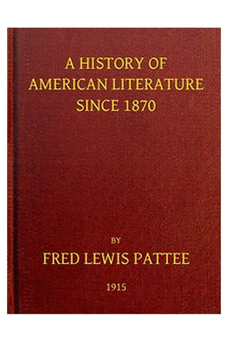 A History of American Literature Since 1870