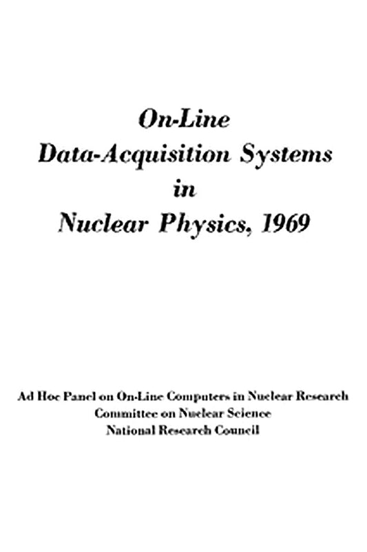 On-Line Data-Acquisition Systems in Nuclear Physics, 1969