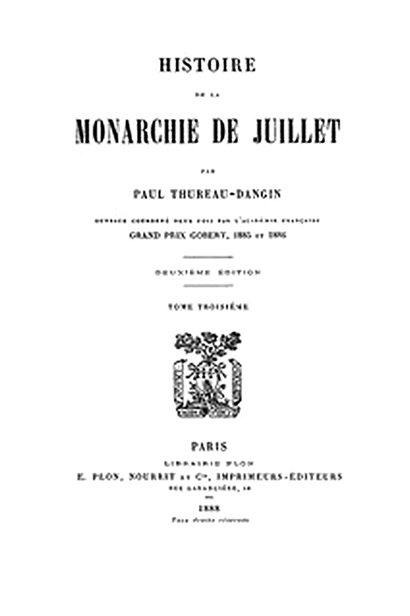 Histoire de la Monarchie de Juillet (Volume 3 / 7)
