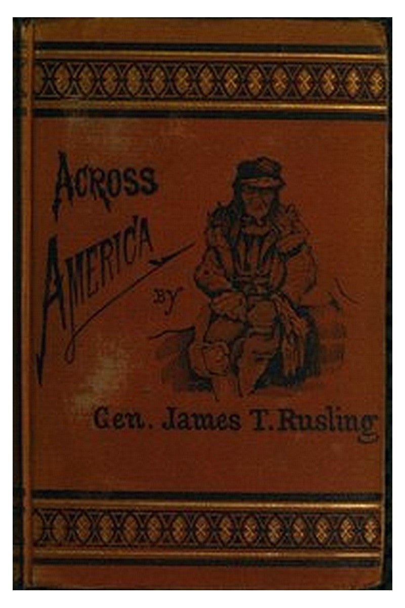 Across America Or, The Great West and the Pacific Coast