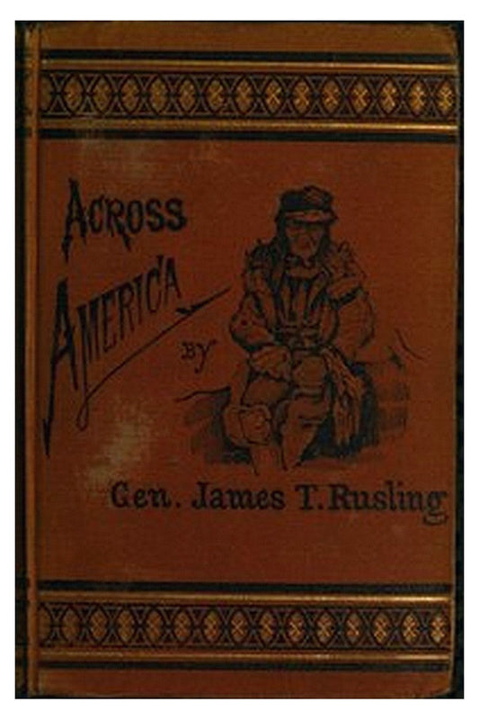 Across America Or, The Great West and the Pacific Coast