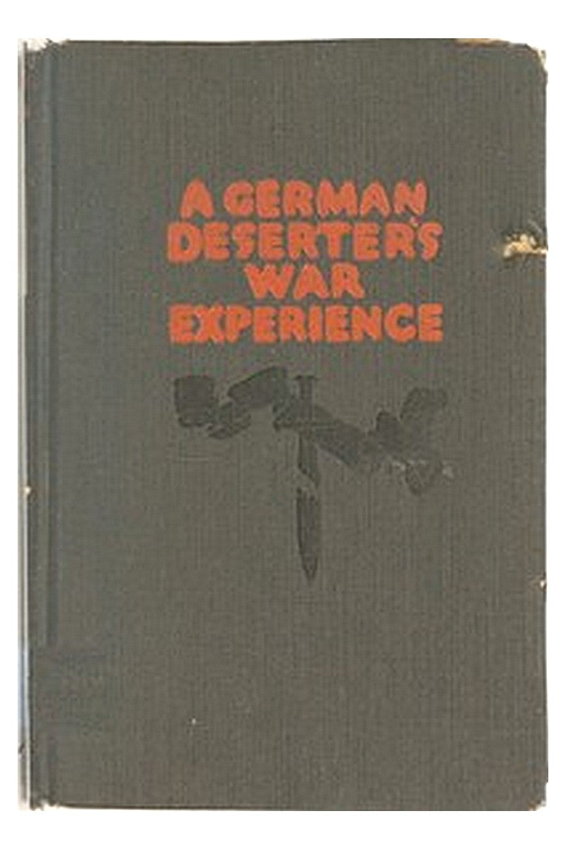 A German deserter's war experience