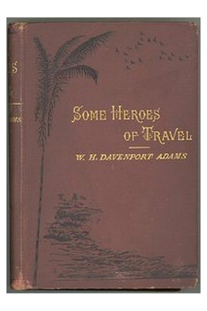Some Heroes of Travel
