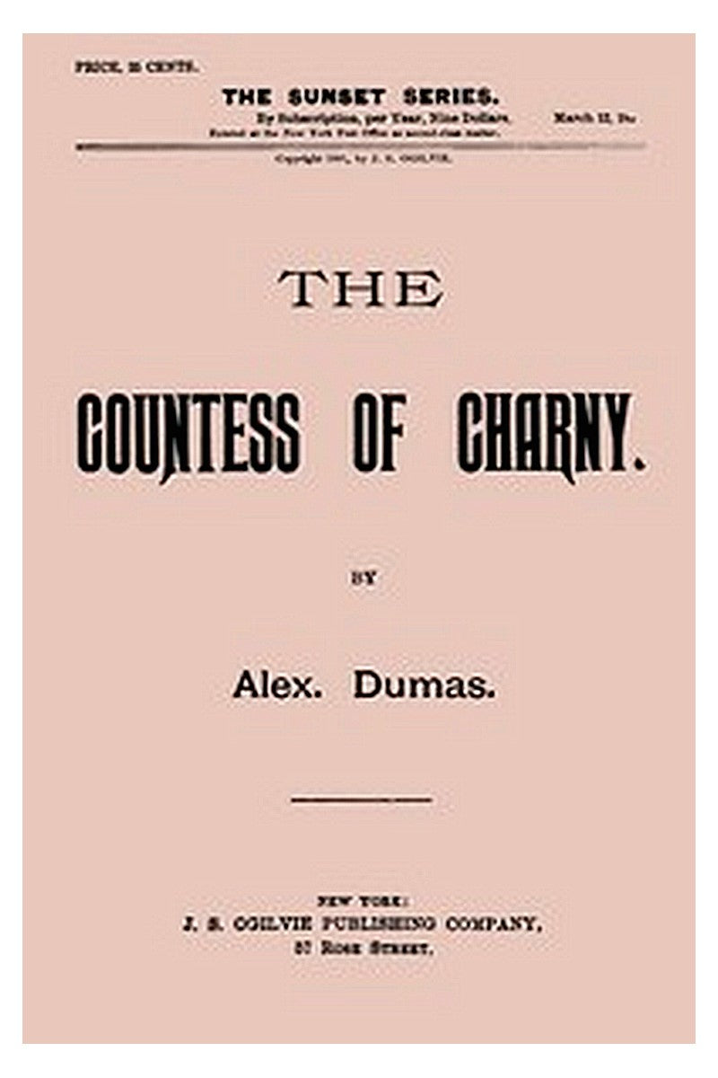 The Countess of Charny or, The Execution of King Louis XVI