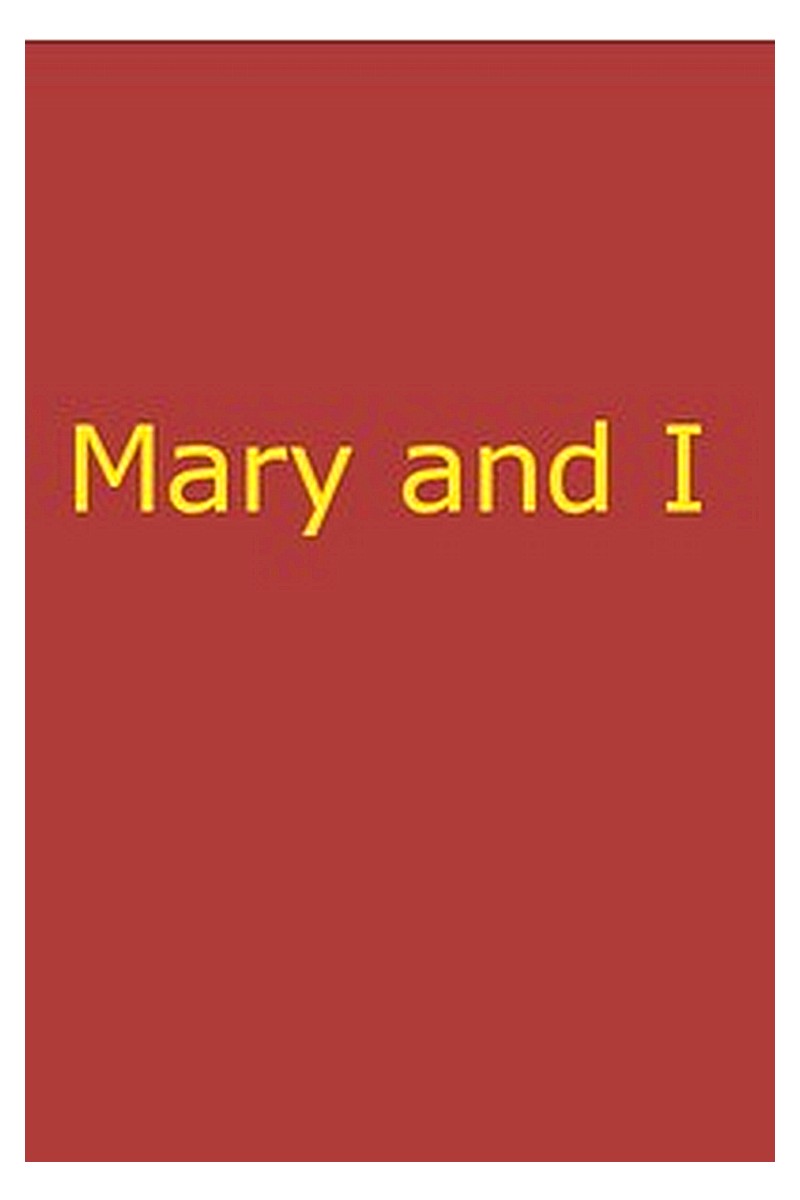 Mary and I: Forty Years with the Sioux