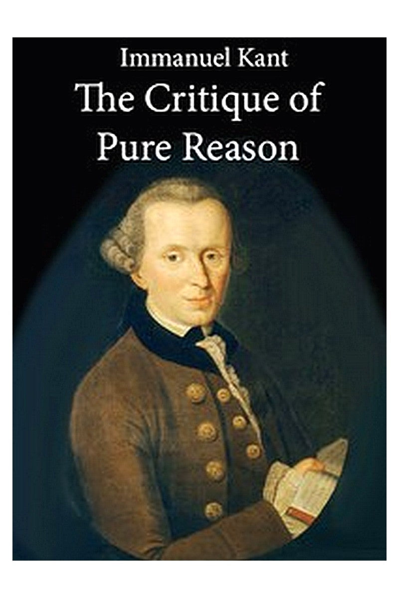 The Critique of Pure Reason