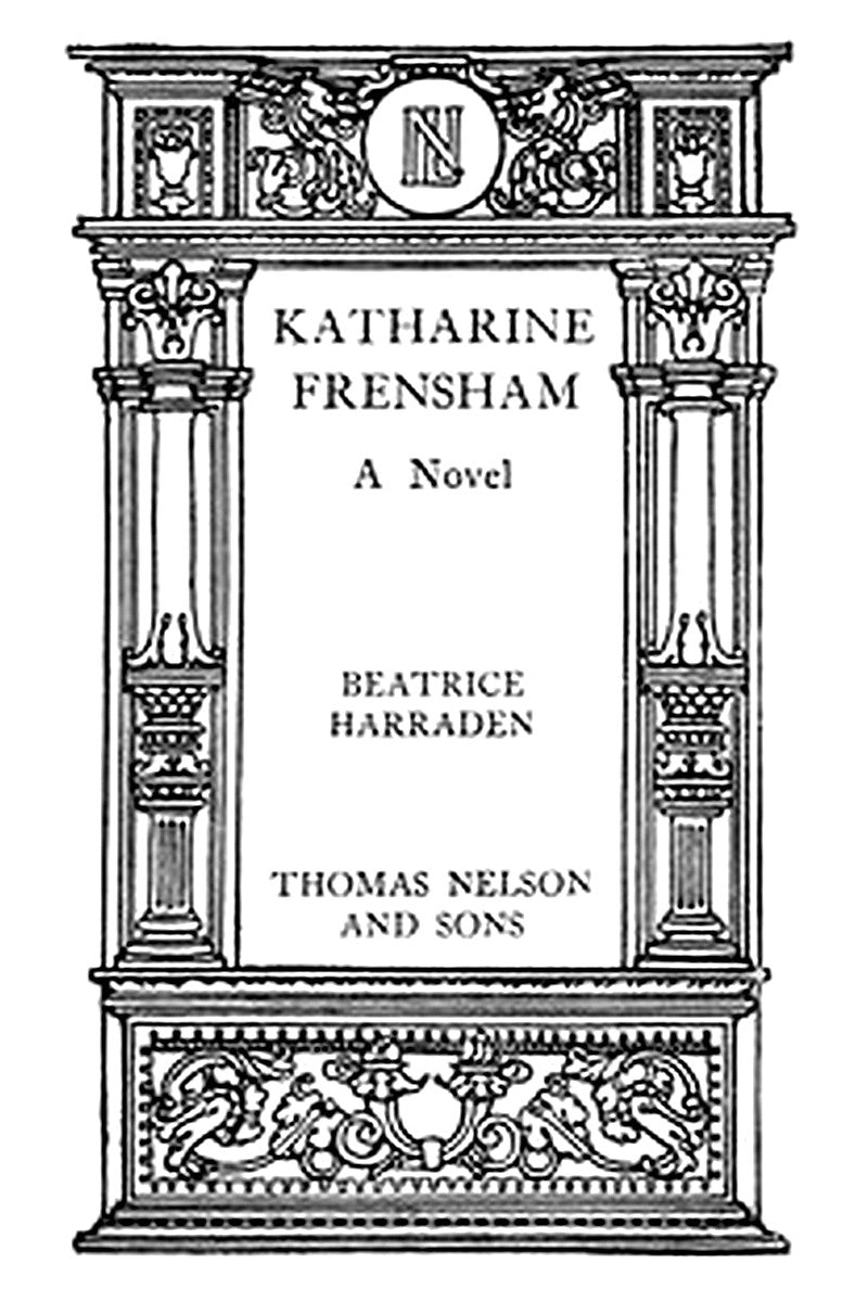 Katharine Frensham: A Novel