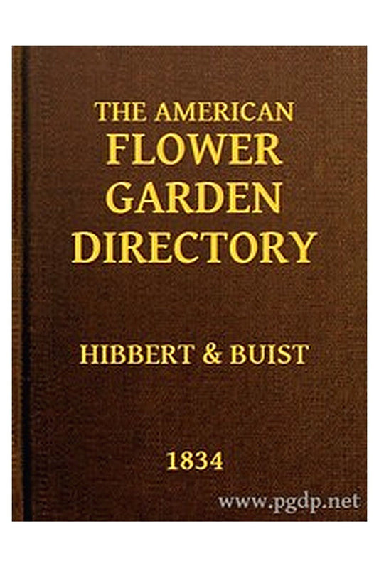 The American Flower Garden Directory
