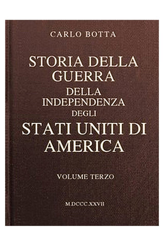 Storia della Guerra della Independenza degli Stati Uniti di America, vol. 3