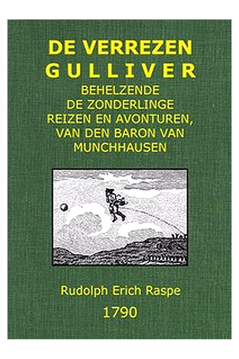 De verrezen Gulliver;
