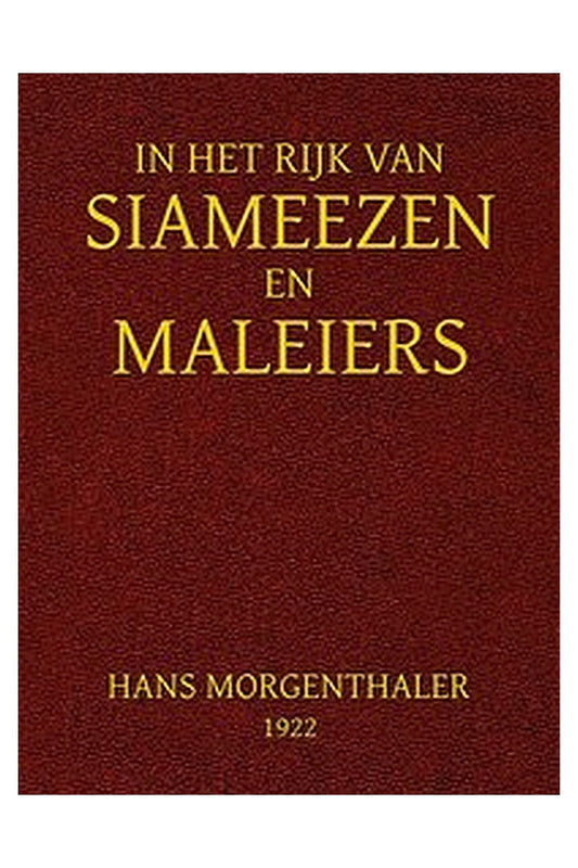 In het rijk van Siameezen en Maleiers