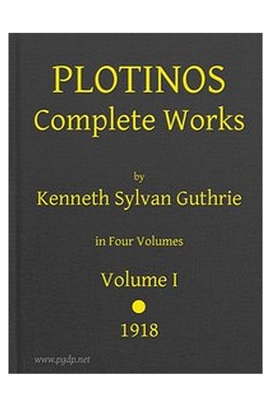 Plotinos: Complete Works, v. 1