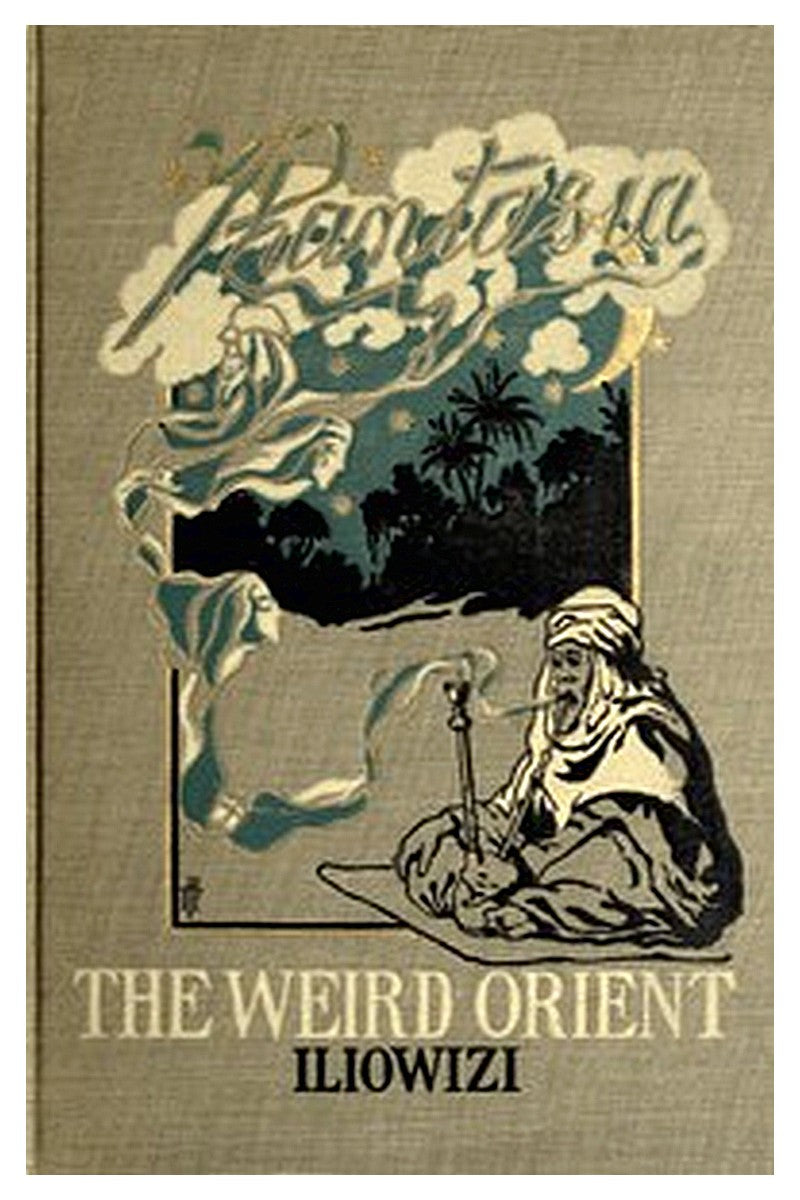 The Weird Orient: Nine Mystic Tales