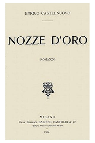 Nozze d'oro: romanzo