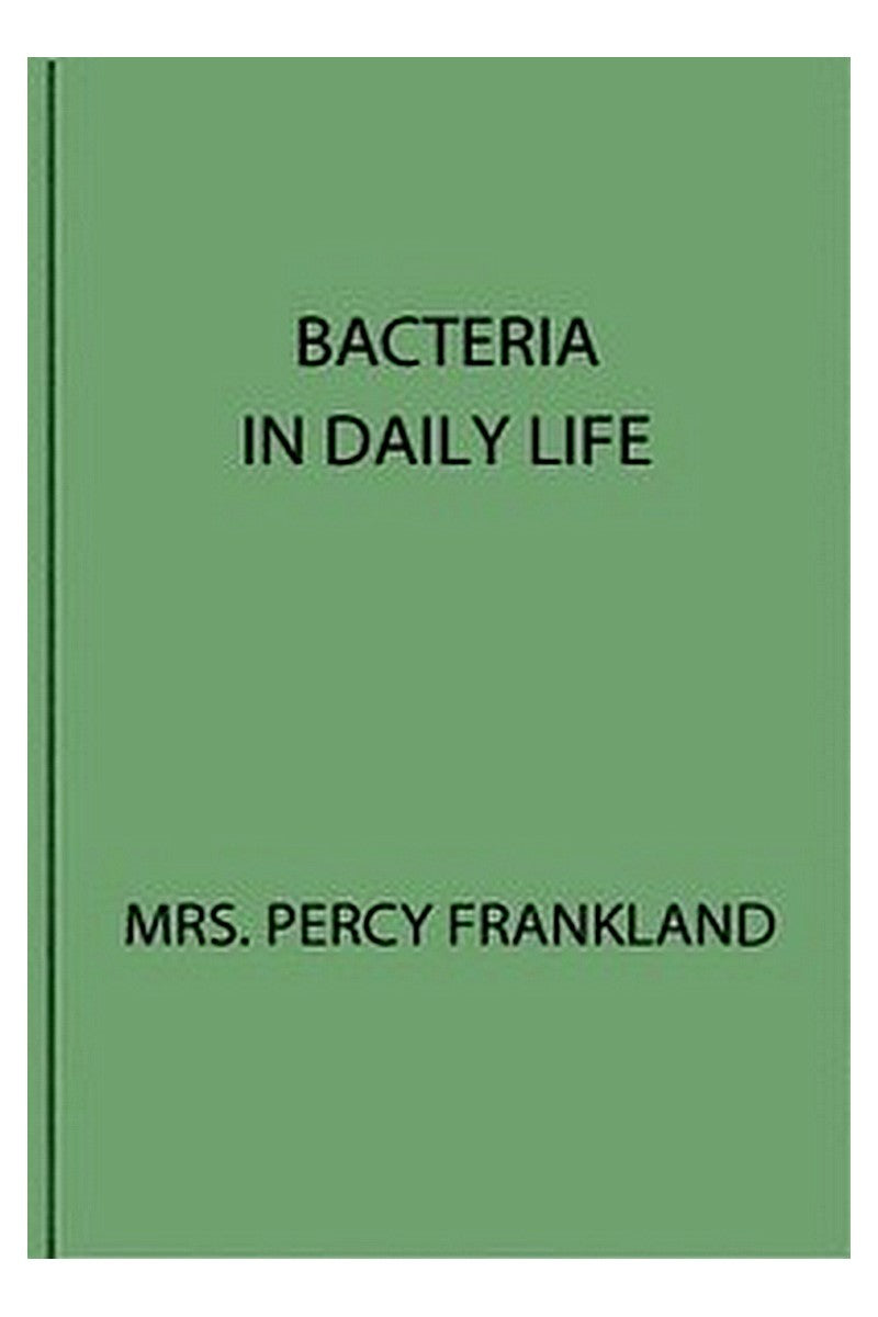 Bacteria in Daily Life