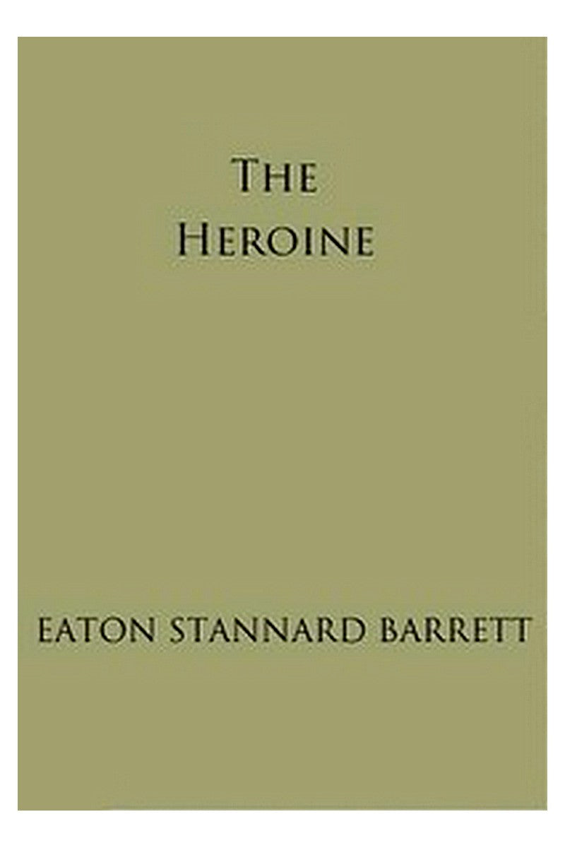 The Heroine