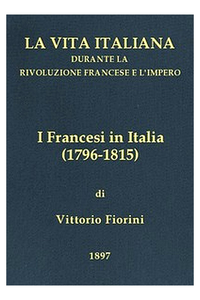 I Francesi in Italia (1796-1815)

