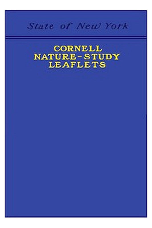 Cornell Nature-Study Leaflets
