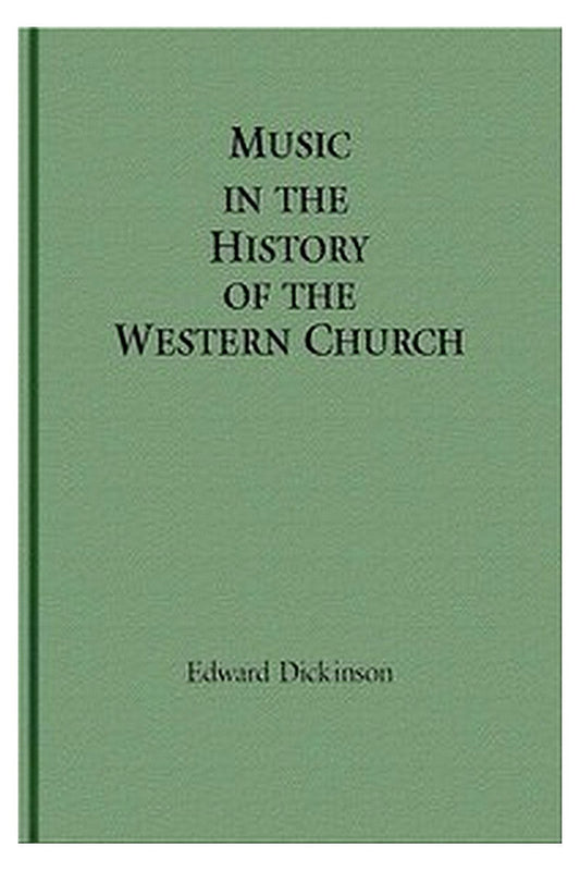 Music in the History of the Western Church
