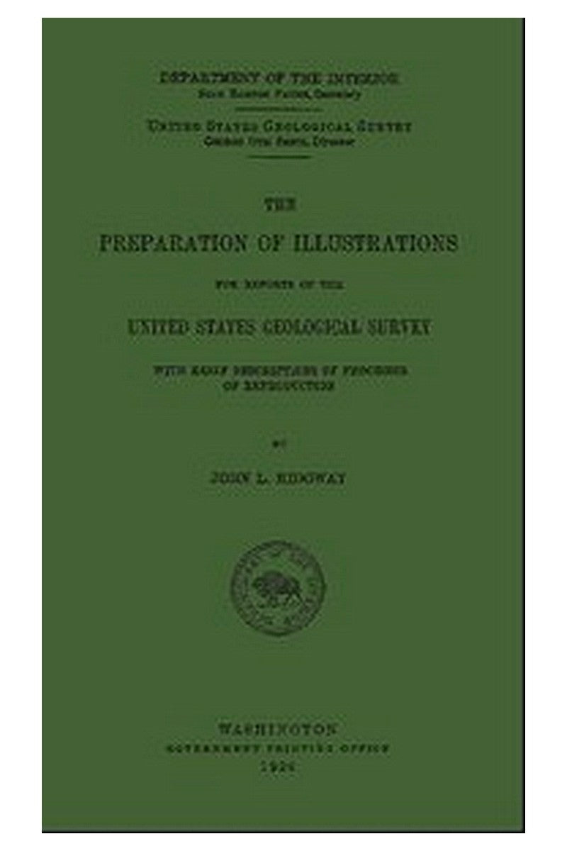 The Preparation of Illustrations for Reports of the United States Geological Survey