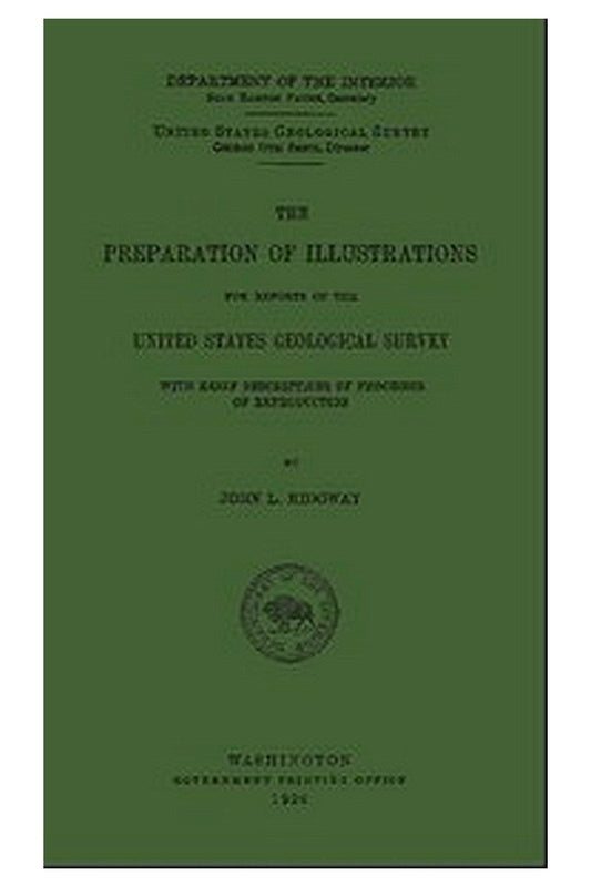 The Preparation of Illustrations for Reports of the United States Geological Survey